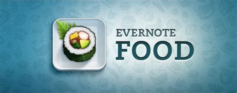 E­v­e­r­n­o­t­e­ ­F­o­o­d­ ­u­y­g­u­l­a­m­a­s­ı­ ­y­e­n­i­l­e­n­d­i­